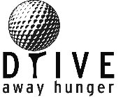 D IVE AWAY HUNGER