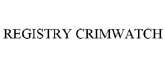 REGISTRY CRIMWATCH