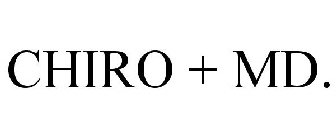 CHIRO + MD.