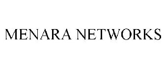 MENARA NETWORKS