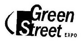 GREEN STREET EXPO
