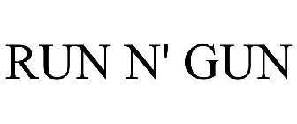 RUN N' GUN
