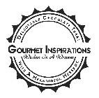 GOURMET INSPIRATIONS WISDOM IN A WRAPPER DELECTABLE CHOCOLATE TREAT WITH A MEANINGFUL MESSAGE