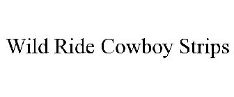 WILD RIDE COWBOY STRIPS