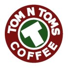 T TOM N TOMS COFFEE