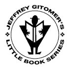 JEFFREY GITOMER'S LITTLE BOOK SERIES