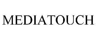 MEDIATOUCH