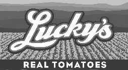 LUCKY'S REAL TOMATOES