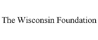 THE WISCONSIN FOUNDATION