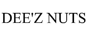 DEE'Z NUTS