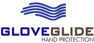 GLOVEGLIDE HAND PROTECTION
