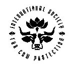 INTERNATIONAL SOCIETY FOR COW PROTECTION