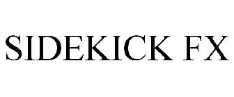 SIDEKICK FX