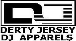 DJ DERTY JERSEY/ DJ APPARELS
