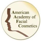 AMERICAN ACADEMY OF FACIAL COSMETICS