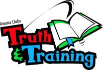 AWANA CLUBS TRUTH & TRAINING