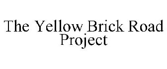 THE YELLOW BRICK ROAD PROJECT