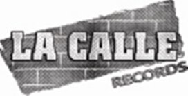 LA CALLE RECORDS