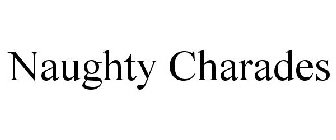 NAUGHTY CHARADES