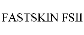 FASTSKIN FSII