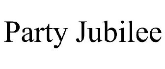 PARTY JUBILEE