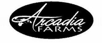 ARCADIA FARMS