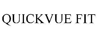 QUICKVUE FIT