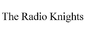 THE RADIO KNIGHTS