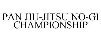 PAN JIU-JITSU NO-GI CHAMPIONSHIP