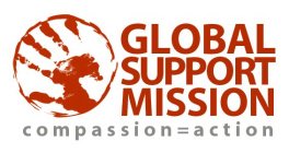 GLOBAL SUPPORT MISSION COMPASSION=ACTION