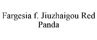 FARGESIA F. JIUZHAIGOU RED PANDA