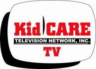 KID CARE TELEVISION NETWORK, INC. TV