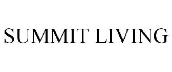 SUMMIT LIVING