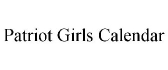 PATRIOT GIRLS CALENDAR