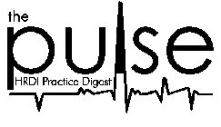 THE PULSE HRDI PRACTICE DIGEST