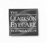 THE CLARKSON EYECARE FOUNDATION