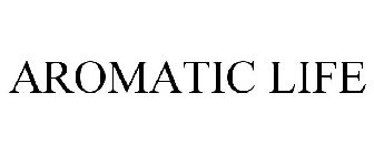 AROMATIC LIFE