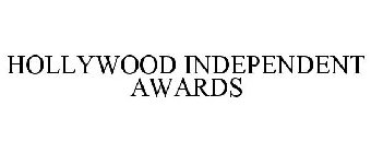 HOLLYWOOD INDEPENDENT AWARDS
