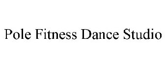 POLE FITNESS DANCE STUDIO