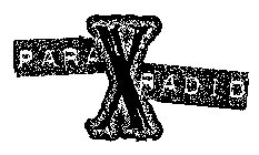 PARA X RADIO
