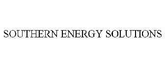 SOUTHERN ENERGY SOLUTIONS