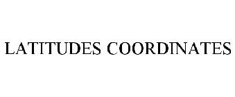 LATITUDES COORDINATES