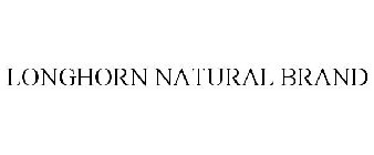 LONGHORN NATURAL BRAND