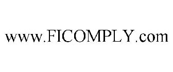 WWW.FICOMPLY.COM