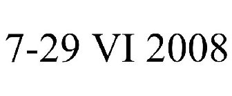 7-29 VI 2008