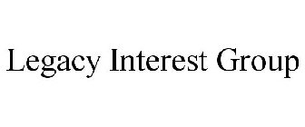 LEGACY INTEREST GROUP