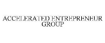 ACCELERATED ENTREPRENEUR GROUP