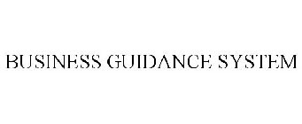 BUSINESS GUIDANCE SYSTEM