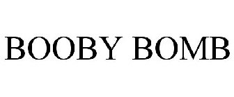 BOOBY BOMB