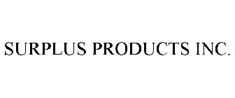 SURPLUS PRODUCTS INC.